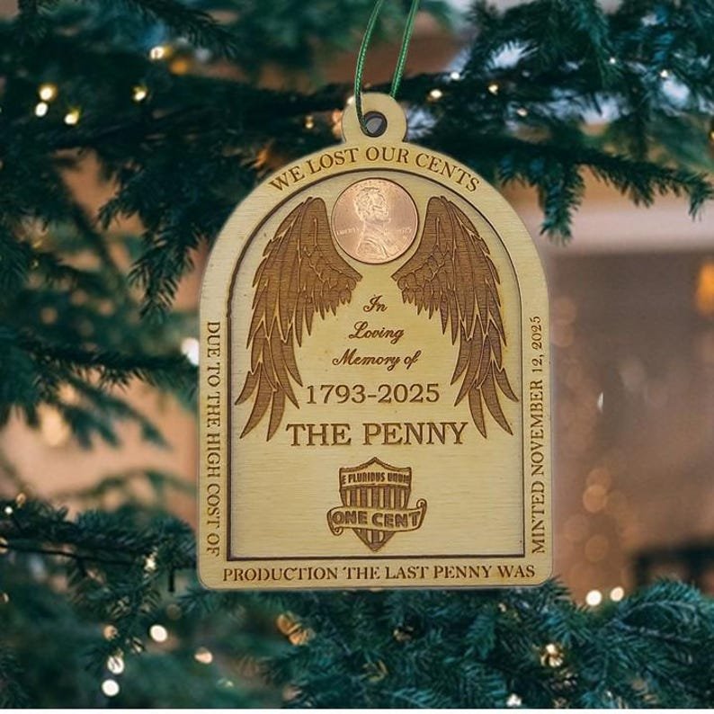 Farewell to the Penny Ornament w. Ornament Stand 2025 Commemorative Coin Tribute - Image 2